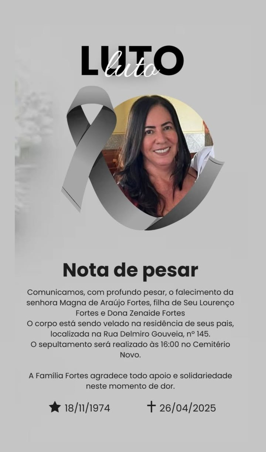 Família Fortes informa horários de velório e sepultamento de Magna Fortes 