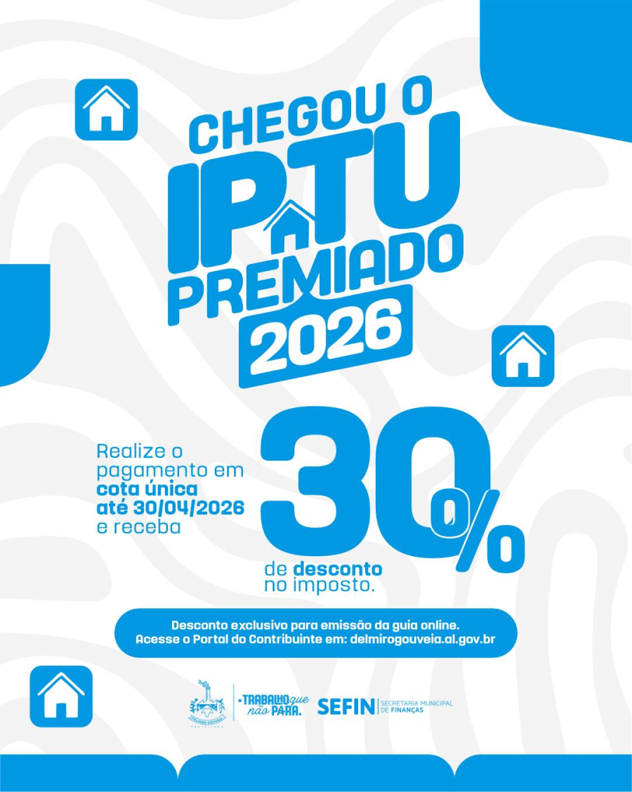 Prefeitura de Delmiro Gouveia lança IPTU Premiado 2026 com 30% de desconto