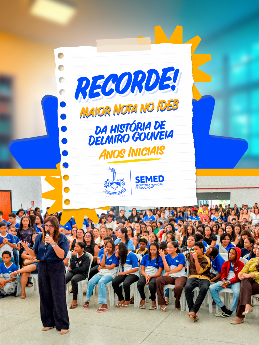 Delmiro Gouveia atinge o maior IDEB de sua história na educação básica